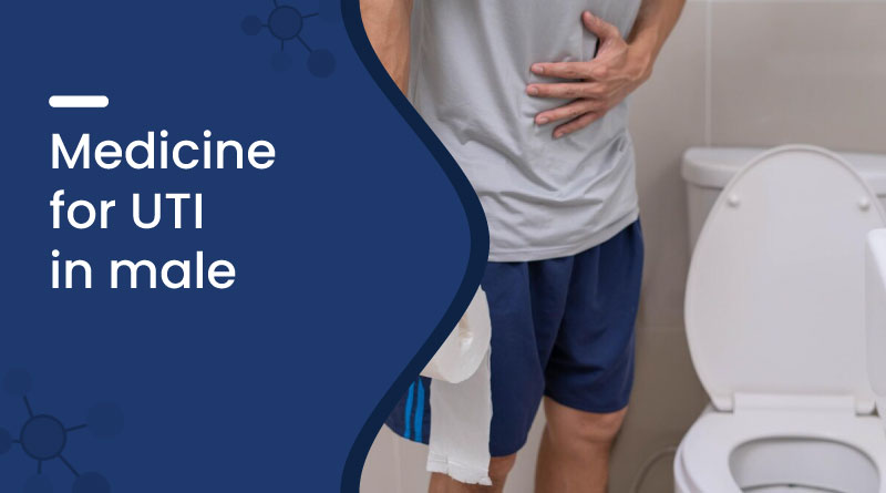 Medicine for UTI in Male