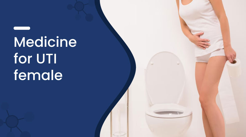 medicine for uti female