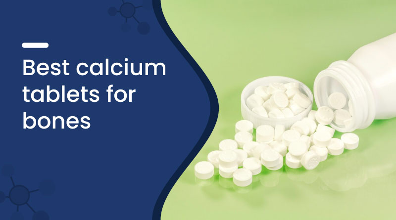 calcium tablets for bones