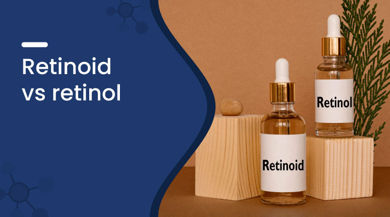 retinoid-vs-retinol